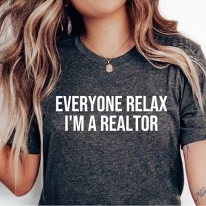 Relax Realtor Tee
